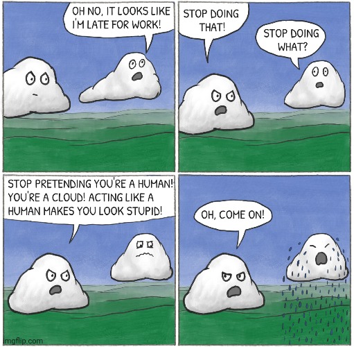 Cloud crying tears of raindrops | image tagged in clouds,cloud,rain,crying,comics,comics/cartoons | made w/ Imgflip meme maker