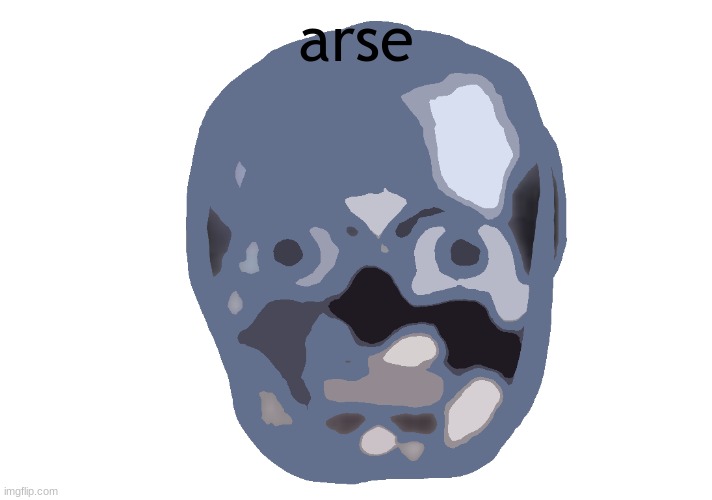 Low quality skull emoji | arse | image tagged in low quality skull emoji | made w/ Imgflip meme maker