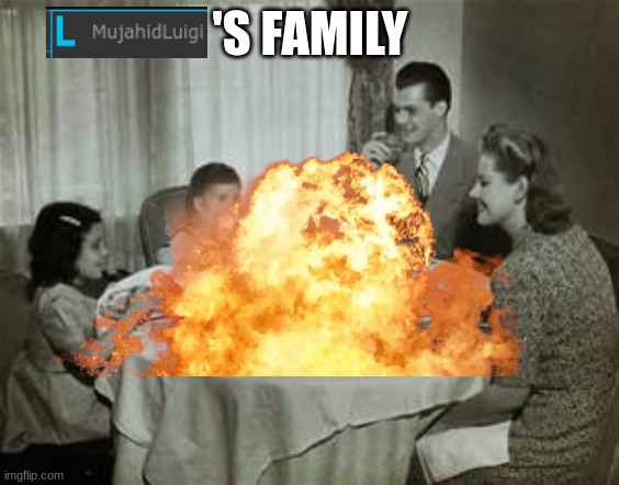 1950 Family Meal | 'S FAMILY | image tagged in 1950 family meal | made w/ Imgflip meme maker