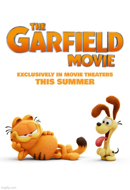 The hate-mondays cat is back with a exclusive trailer, go ahead and watch it. | image tagged in funny,memes,cats,garfield,garfield movie | made w/ Imgflip meme maker