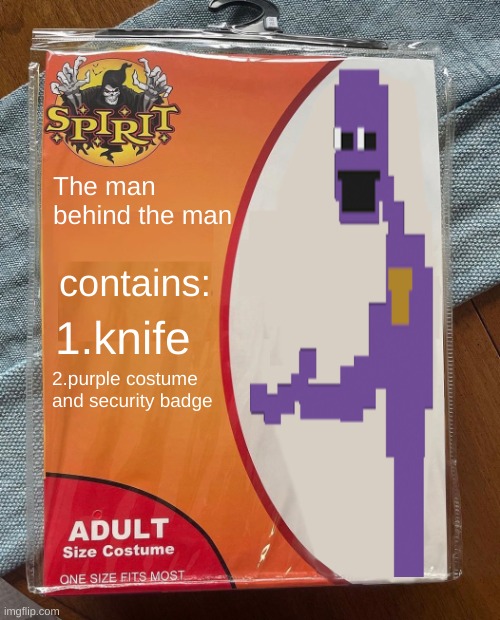hmm... | The man behind the man; contains:; 1.knife; 2.purple costume and security badge | image tagged in spirit halloween | made w/ Imgflip meme maker