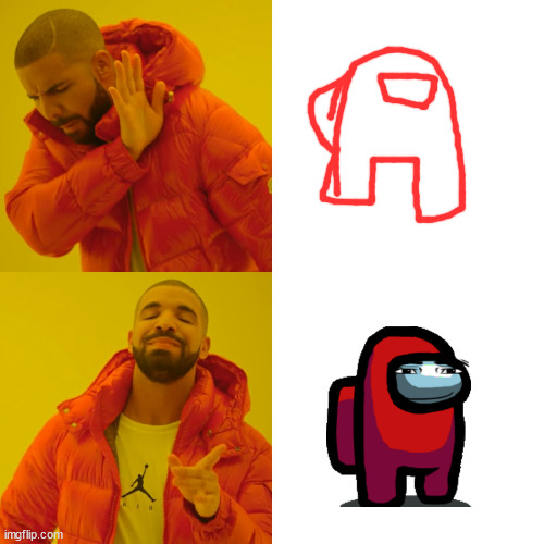 Drake Hotline Bling Meme | image tagged in memes,drake hotline bling | made w/ Imgflip meme maker