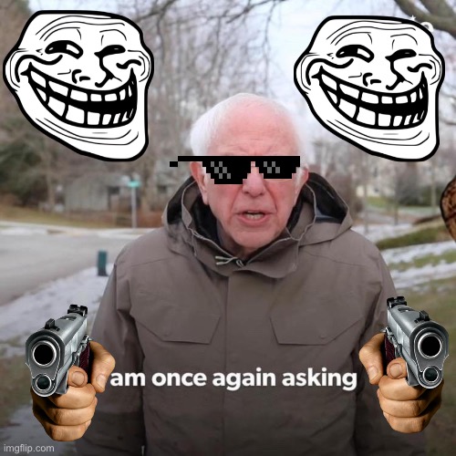 Why are you here | image tagged in memes,bernie i am once again asking for your support | made w/ Imgflip meme maker