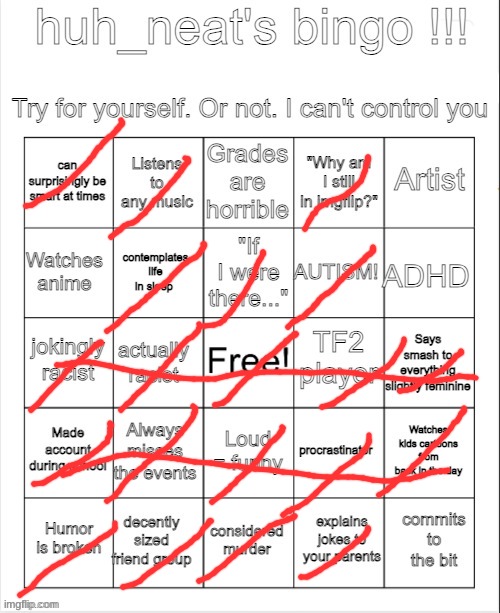 huh_neat bingo! | image tagged in huh_neat bingo | made w/ Imgflip meme maker