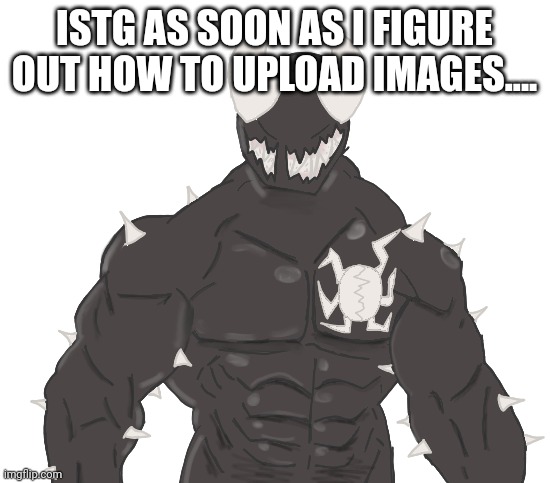 it would be a spicopolypse | ISTG AS SOON AS I FIGURE OUT HOW TO UPLOAD IMAGES.... | image tagged in giga spike | made w/ Imgflip meme maker