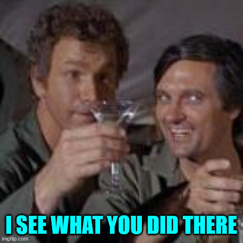 I see what you did there | I SEE WHAT YOU DID THERE | image tagged in i see what you did there | made w/ Imgflip meme maker