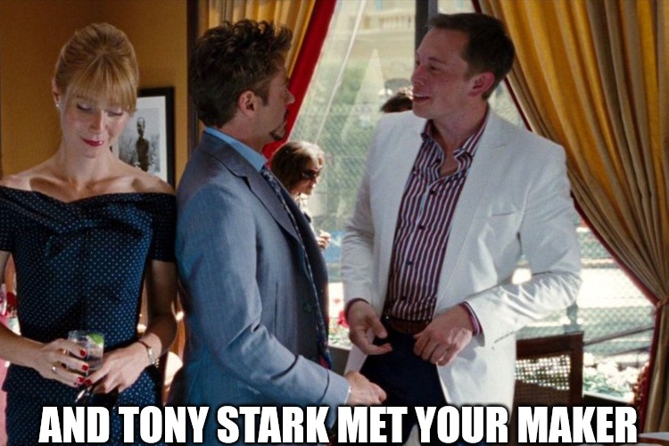 Iron Man 2 Meet Zucks Maker | AND TONY STARK MET YOUR MAKER | image tagged in facebook jail,marvel cinematic universe,elon musk | made w/ Imgflip meme maker