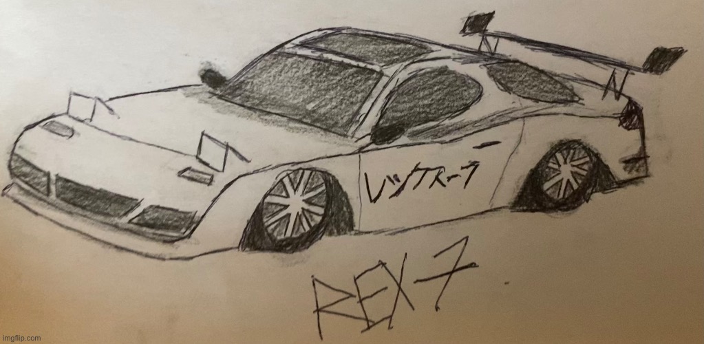 did a lil rx-7 sketch (pencil and pen on paper) | image tagged in e | made w/ Imgflip meme maker