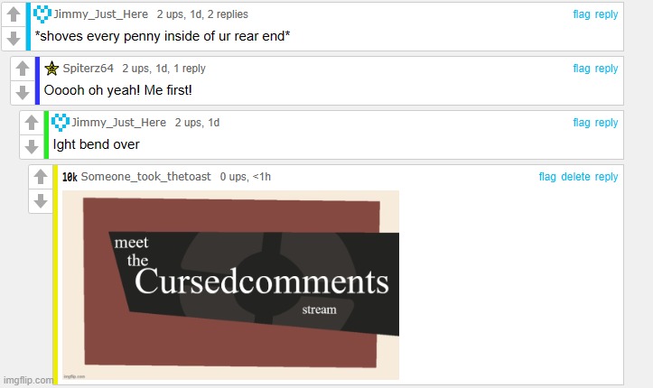 cursed comments | image tagged in cursed,comments | made w/ Imgflip meme maker