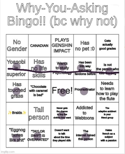 Why-You-Asking's bingo | image tagged in why-you-asking's bingo,i have your ip address | made w/ Imgflip meme maker