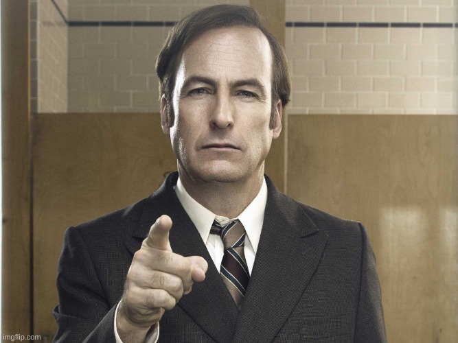 Saul Goodman Better Call Saul | image tagged in saul goodman better call saul | made w/ Imgflip meme maker