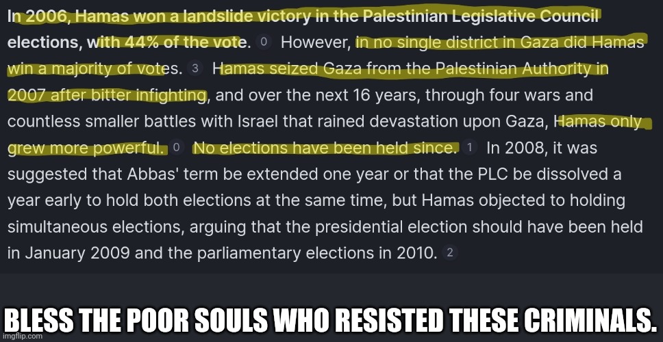 Hamas is palestine. Palestine is not hamas | BLESS THE POOR SOULS WHO RESISTED THESE CRIMINALS. | made w/ Imgflip meme maker