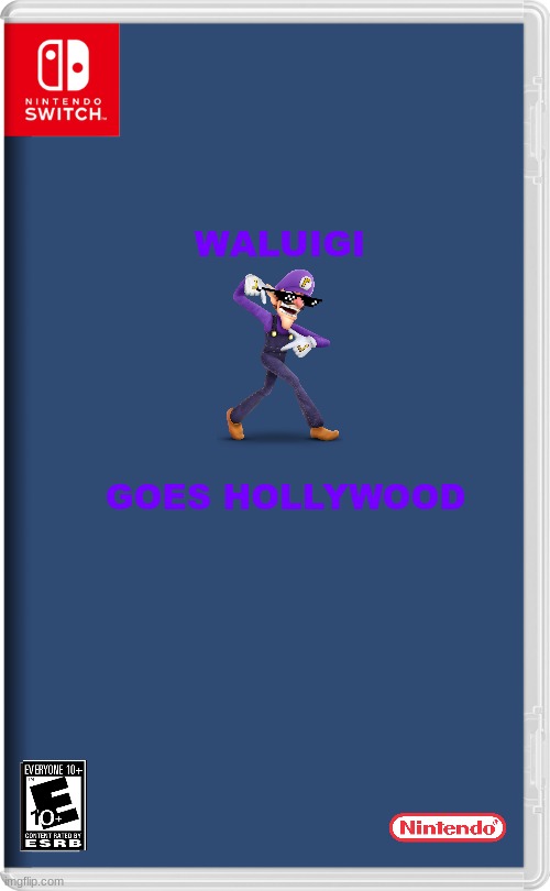 waluigi's greatest hits volume 2 | WALUIGI; GOES HOLLYWOOD | image tagged in nintendo switch,waluigi,3d platformer,fake,hollywood | made w/ Imgflip meme maker