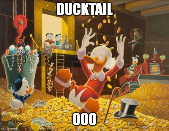 Ducktales | DUCKTAIL OOO | image tagged in ducktales | made w/ Imgflip meme maker