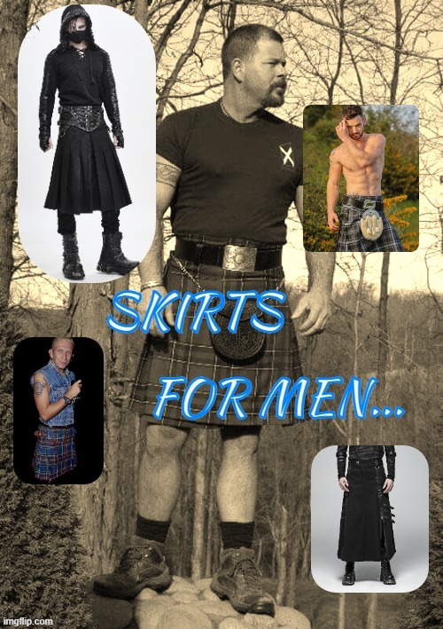 skirt men | image tagged in men,fashion,meme man fashion,skirt | made w/ Imgflip meme maker