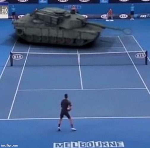 lore | image tagged in tank vs tennis player,lore | made w/ Imgflip meme maker
