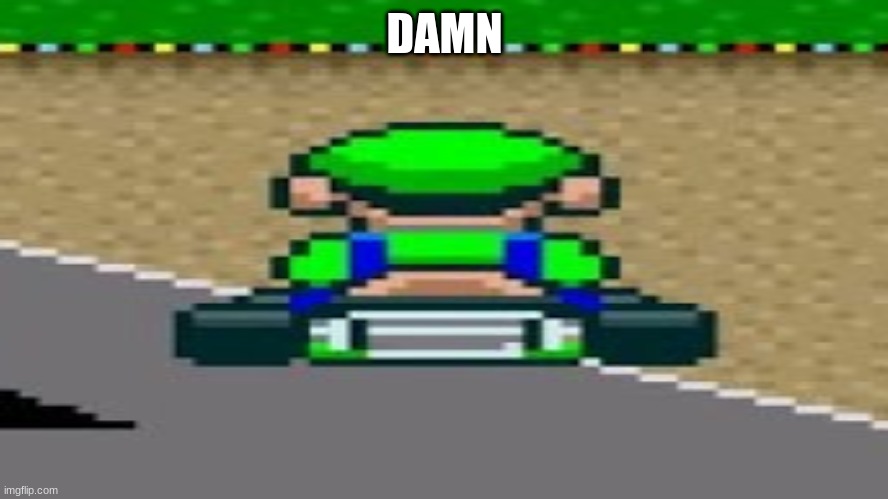 DAMN | made w/ Imgflip meme maker