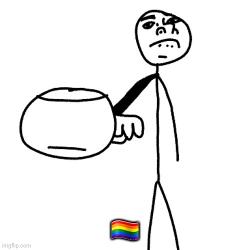 🏳️‍🌈 | made w/ Imgflip meme maker