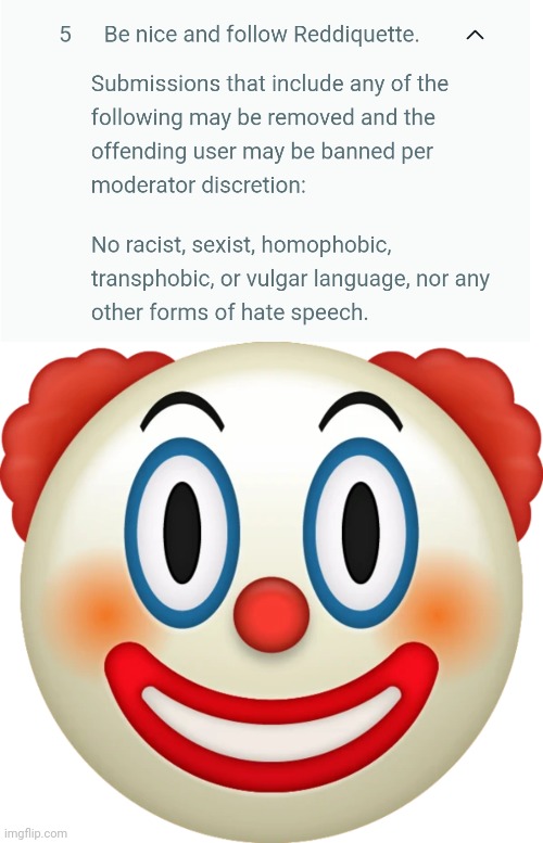 most friendly subreddit | image tagged in clown emoji | made w/ Imgflip meme maker