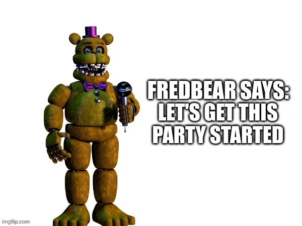 LET'S GET THIS PARTY STARTED | made w/ Imgflip meme maker