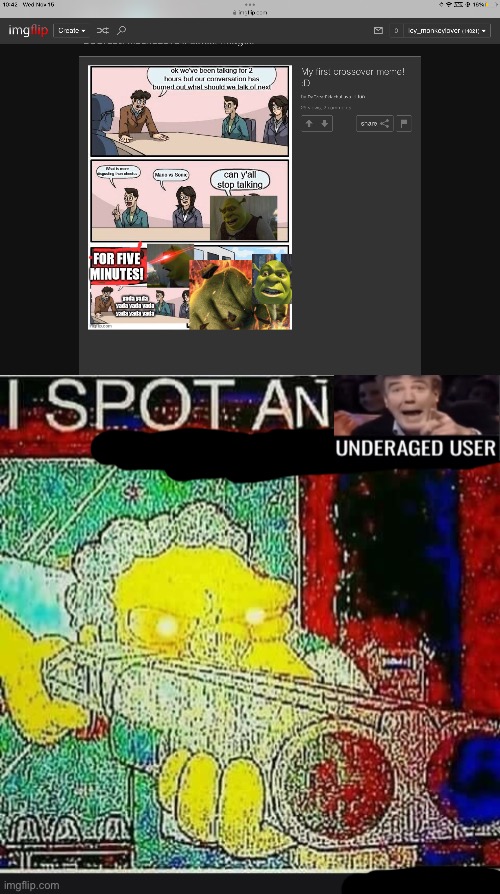 What does lil bro think he’s doin | image tagged in i spot an underaged user | made w/ Imgflip meme maker