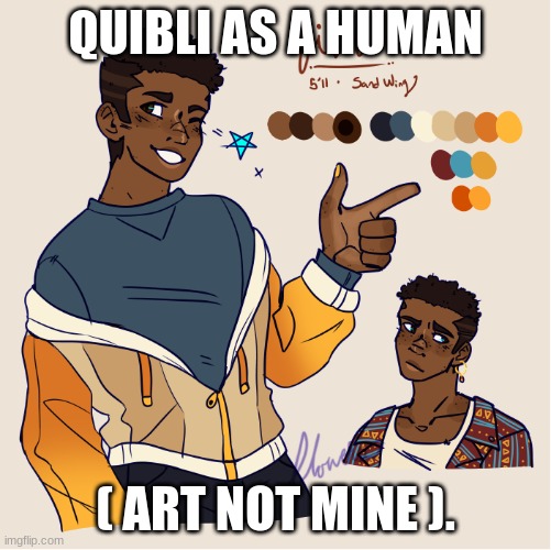 incoming human qibli )He would be really pale because he is a sandwing in my mind not racist way tho -jma) | QUIBLI AS A HUMAN; ( ART NOT MINE ). | image tagged in wof,wings of fire | made w/ Imgflip meme maker