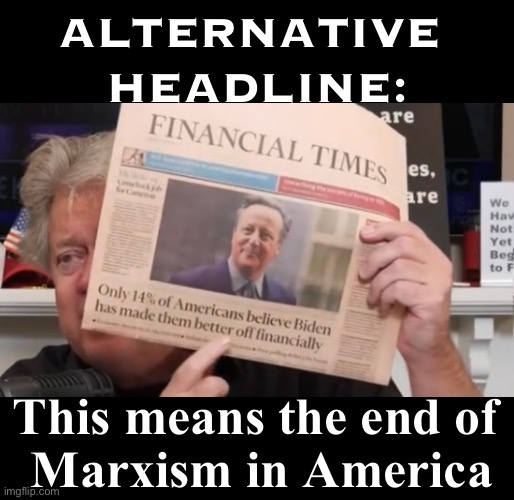 The Marxists will never run America, Joe Biden. | ALTERNATIVE 
HEADLINE:; This means the end of 
Marxism in America | image tagged in joe biden,biden,democrat party,communists,communism,marxism | made w/ Imgflip meme maker