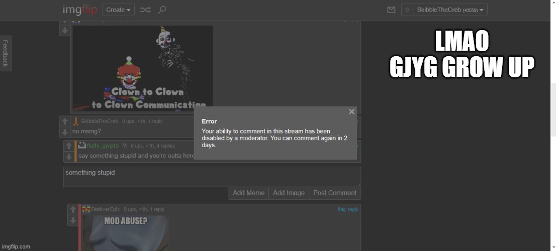 LMAO GJYG GROW UP | made w/ Imgflip meme maker