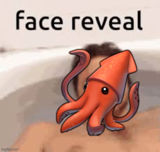 Blbllblblblblbllbl | 🦑 | made w/ Imgflip meme maker
