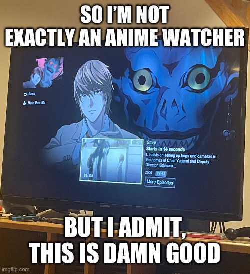 SO I’M NOT EXACTLY AN ANIME WATCHER; BUT I ADMIT, THIS IS DAMN G Blank Meme Template