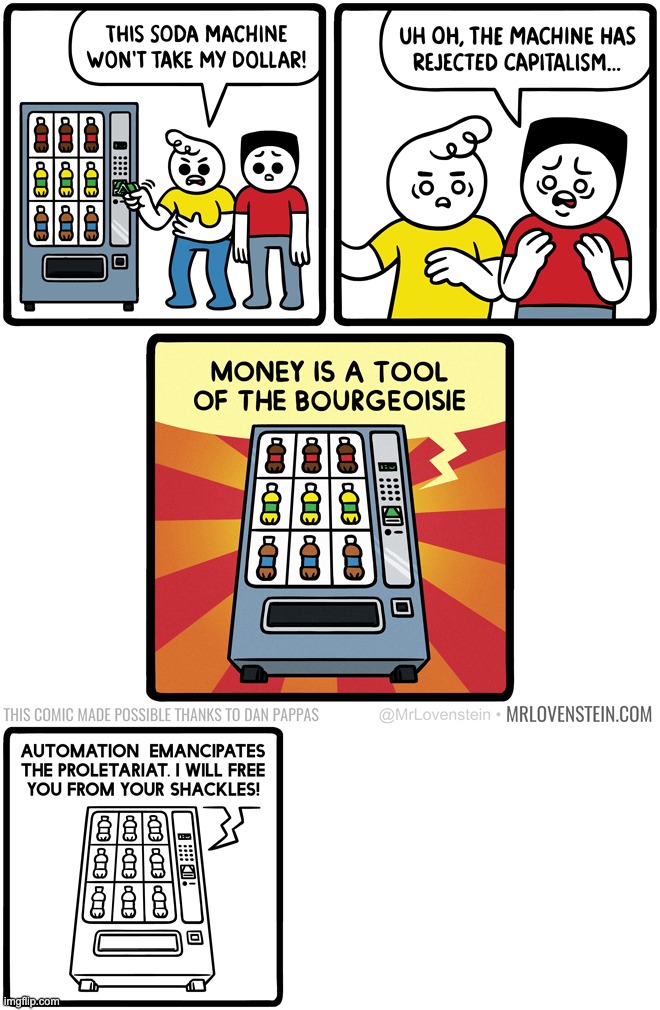 the soda machine rebellion | made w/ Imgflip meme maker