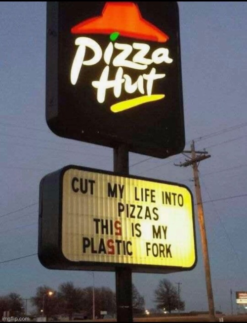 Lol | image tagged in funny,pizza hut,fun | made w/ Imgflip meme maker