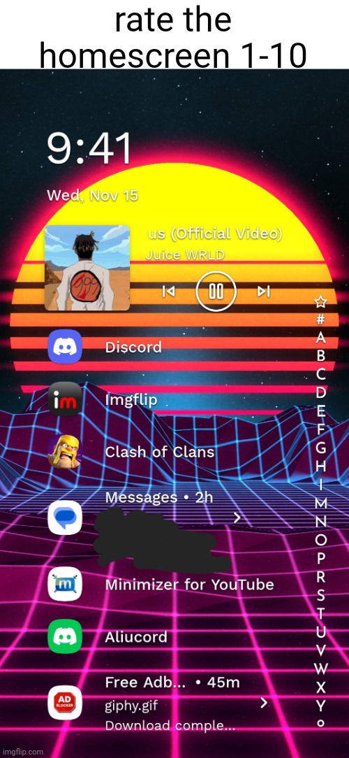 i aint lettin you opps see my msgs | rate the homescreen 1-10 | made w/ Imgflip meme maker