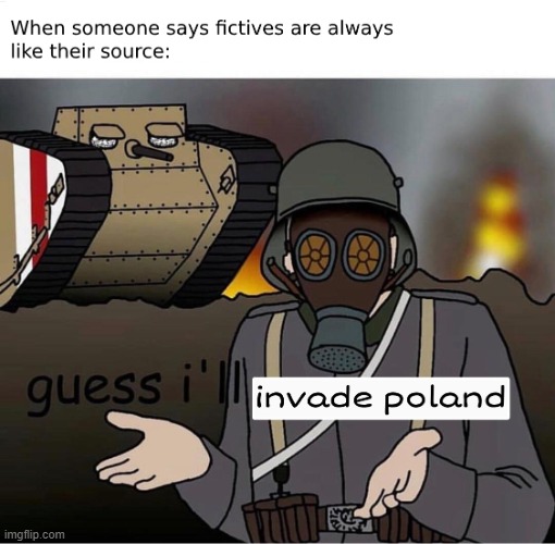 did osdd system guess ill invade poland | image tagged in did osdd system memes | made w/ Imgflip meme maker