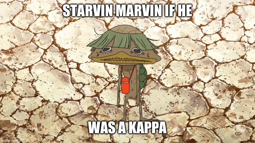 Starvin walkappa | STARVIN MARVIN IF HE; WAS A KAPPA | image tagged in yokai watch,south park,starvin marvin | made w/ Imgflip meme maker