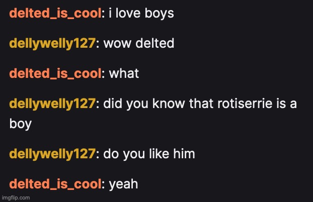 rotisserie x delted ig | made w/ Imgflip meme maker