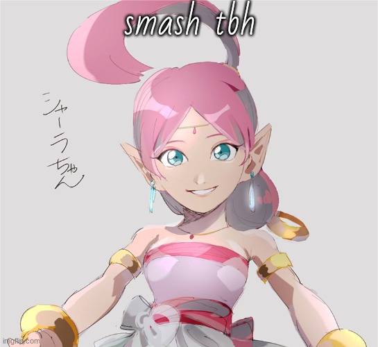 shahra cuz mild brainrot tbh | smash tbh | image tagged in shahra cuz mild brainrot tbh | made w/ Imgflip meme maker