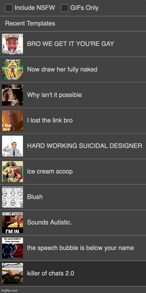 my recently used templates | made w/ Imgflip meme maker