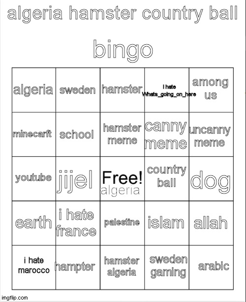 algeria hamster country ball bingo | image tagged in algeria hamster country ball bingo | made w/ Imgflip meme maker
