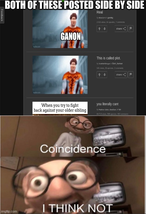 Hmmmmmmmmm...... | BOTH OF THESE POSTED SIDE BY SIDE | image tagged in funny memes,coincidence i think not | made w/ Imgflip meme maker