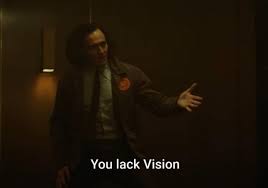 High Quality Loki vision meme Blank Meme Template