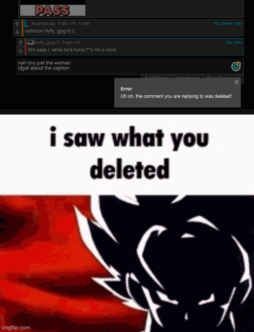 image tagged in i saw what you deleted | made w/ Imgflip meme maker