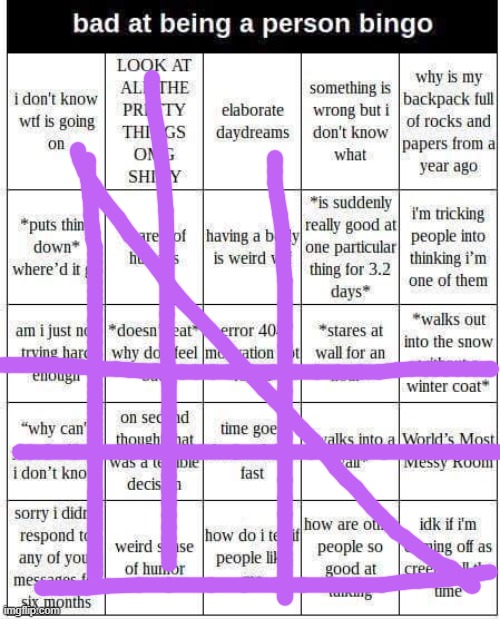 lines apply to me | image tagged in bad at being a person bingo | made w/ Imgflip meme maker