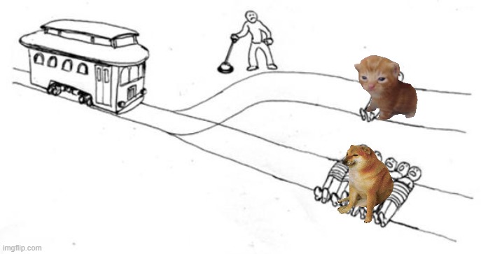who shalt thee run over? | image tagged in trolley problem | made w/ Imgflip meme maker