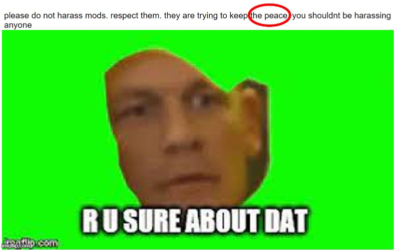 owners sack those bad mods for abusing pls, or your stream will die | image tagged in mod abuse | made w/ Imgflip meme maker