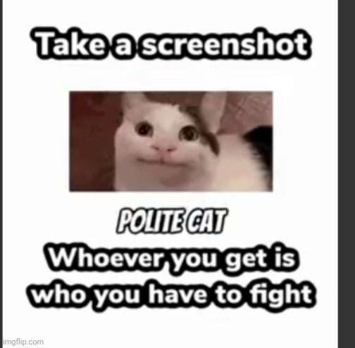 Polite my ass | made w/ Imgflip meme maker