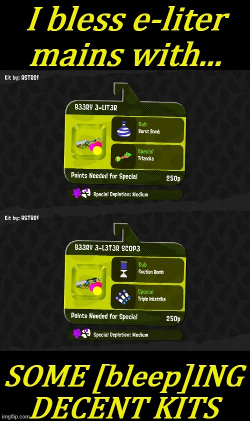 have fun. | image tagged in splatoon 3 kits | made w/ Imgflip meme maker