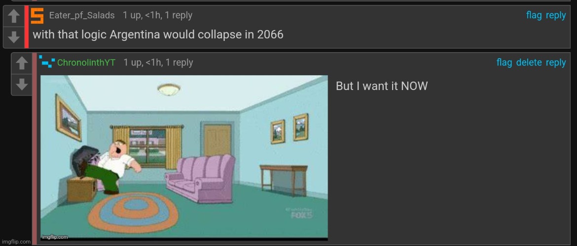 But I want it NOW | made w/ Imgflip meme maker