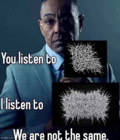 thank god i dont listen to big black metal often | made w/ Imgflip meme maker