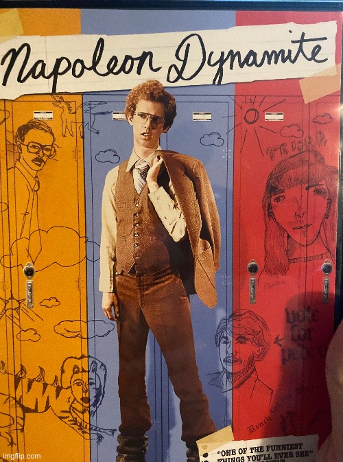 I got this napoleon dynamite movie and it turns out to be a legitimate copy of the movie | made w/ Imgflip meme maker